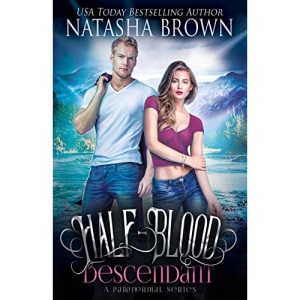 Half-Blood Descendant: A Paranormal Series: Volume 1 (Half-Bloods-A Paranormal Series)