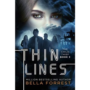 The Child Thief 3: Thin Lines: Volume 3