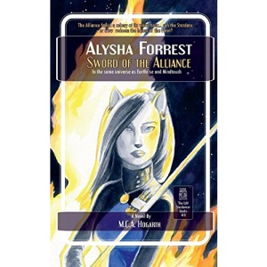 Sword of the Alliance: Volume 3 (Alysha Forrest)