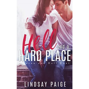 Hell and a Hard Place: Volume 1 (Heaven and Hell Duet)
