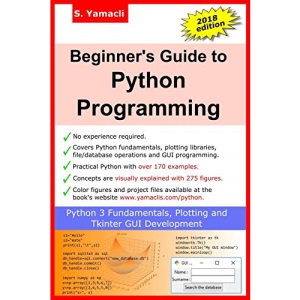 Beginner's Guide to Python Programming: Learn Python 3 Fundamentals, Plotting and Tkinter GUI Development Easily