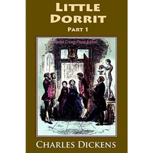 Little Dorrit Part 1