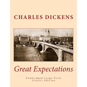 Great Expectations Unabridged Large Print Classic Edition