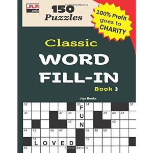 Classic WORD FILL-IN Book 3 (CLASSIC CROSSWORD FILL-INS)