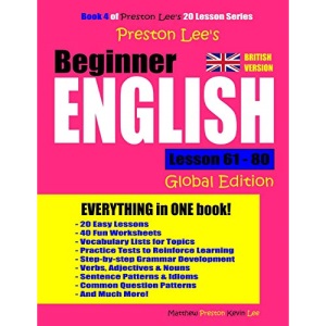 Preston Lee's Beginner English Lesson 61 - 80 Global Edition (British Version)