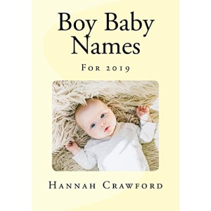 Boy Baby Names: For 2019
