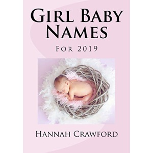 Girl Baby Names: For 2019