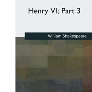 Henry VI, Part 3