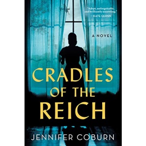 Cradles of the Reich: A Novel