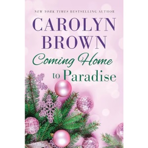 Coming Home to Paradise: 3 (Sisters in Paradise)