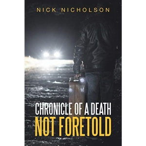 Chronicle of a Death NOT Foretold