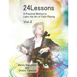 24 Lessons A Practical Method to Learn the Art of Cello Playing Vol.2