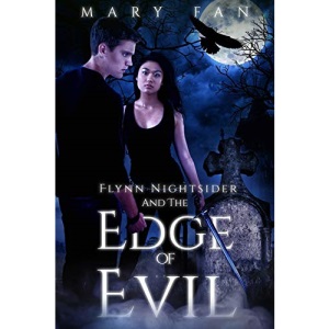 Flynn Nightsider and the Edge of Evil: Volume 1