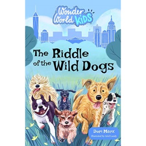 Wonder World Kids: The Riddle of the Wild Dogs: 3