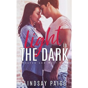 Light in the Dark: 2 (Heaven and Hell Duet)