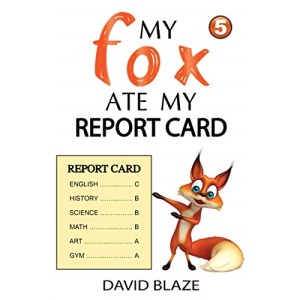 My Fox Ate My Report Card: 5