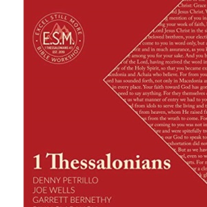 Excel Still More Bible Workshop: 1 Thessalonians