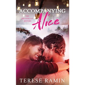 Accompanying Alice: 1 (The Brannigan Sisters)