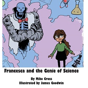 Francesca and the Genie of Science