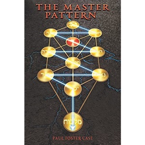 The Master Pattern: Qabalah and the Tree of Life