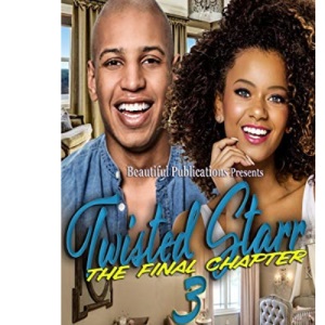 Twisted Starr 3: The Final Chapter: 8