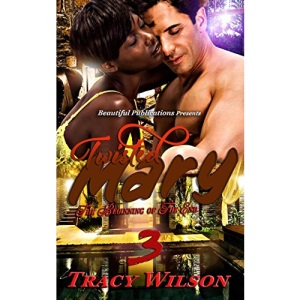 Twisted Mary 3: The Beginning of The End: 11