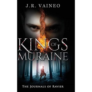Kings of Muraine: The Journals of Ravier, Volume I (1)