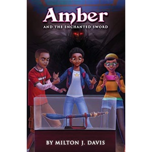 Amber and the Enchanted Sword