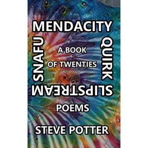 Mendacity Quirk Slipstream Snafu