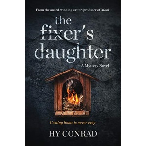 The Fixer's Daughter: A Mystery Novel: 1 (Callie McFee Mysteries)