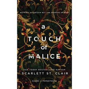A Touch of Malice: 3 (Hades X Persephone, 3)