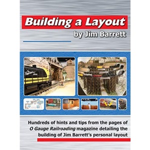 Building a Layout by Jim Barrett