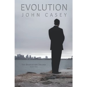 EVOLUTION: Book Two of The Devolution Trilogy: 2