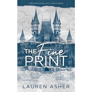 The Fine Print Special Edition: 1 (Dreamland Billionaires)