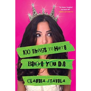 100 Things to Hate Before You Die