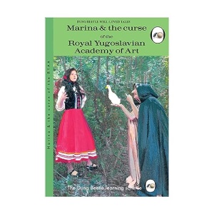 Marina and the Curse of the Royal Yugoslavian Academy of Art: by Miriam Elia