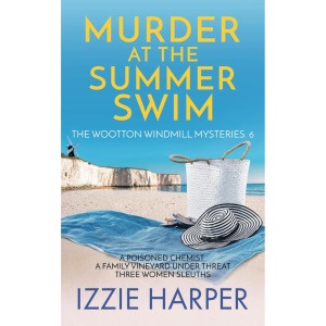 Murder at the Summer Swim (The Wootton Windmill Mysteries)