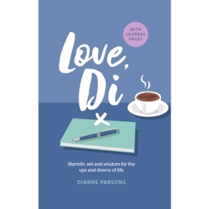 Love, Di: Our Lives, Your Journal, and Even More to Talk About