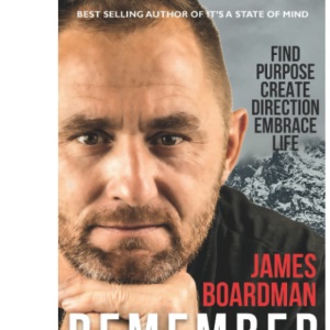 Remember the Mission: Find Purpose, Create Direction, Embrace Life (It's A State Of Mind)