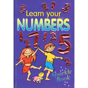 Learn Your Numbers          Sparkle Book 