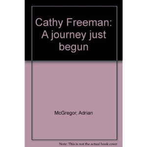 Cathy Freeman: A journey just begun