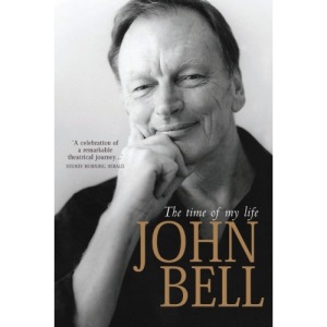 John Bell: The Time of my Life