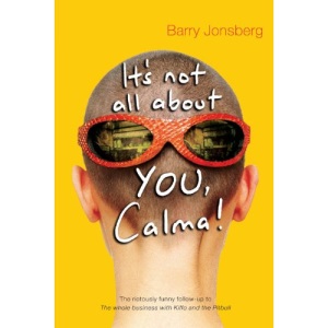It's Not All About You, Calma