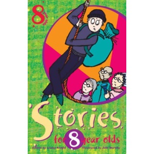 Stories for Eight Year Olds