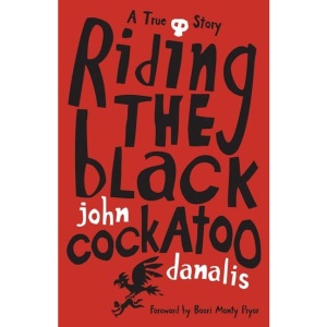 Riding the Black Cockatoo