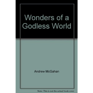 Wonders of a Godless World