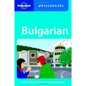 Bulgarian (Lonely Planet Phrasebook)