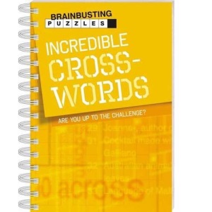 Incredible Crosswords (Brainbusting Puzzles)