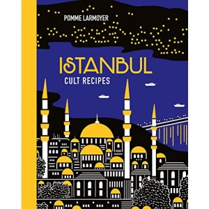 Istanbul Cult Recipes