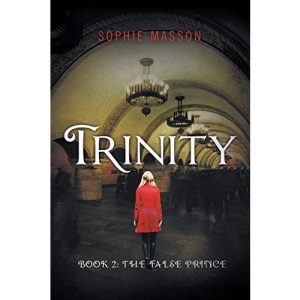 Trinity: The False Prince (Book 2)